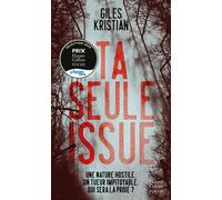 Ta seule issue « Un thriller nordique haletant. » Stéphanie Lohr, Ici Paris - Kristian Giles - Harpercollins - Poche - Roman