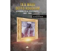 Ta'a Wabo Deffo Kouokam Le Sergent....