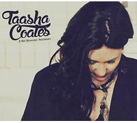 Taasha Coates & Her Melancholy Sweethearts [Import]