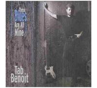 Tab Benoit - These Blues Are All Mine [Cd]