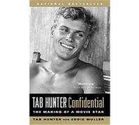Tab Hunter Confidential Eddie Muller, Tab Hunter (Auteur)