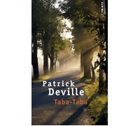 Taba-Taba - Patrick Deville - Points - Poche - Nouvelles