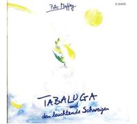 Tabaluga Und Das Leuchtende Schweigen