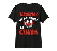 Tabarnak Je me Barre au Canada Cadeau Voyage Canadien T-Shirt Haut de Gamme