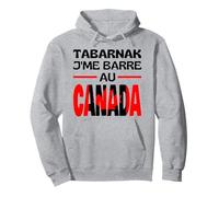 TABARNAK Je Peux Pas Je Me Barre Au Canada Feuille D'érable Sweat à Capuche