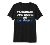 Tabarnak J'me Barre Au Québec Canada Drapeau Quebecois Drôle T-Shirt Haut de Gamme