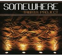 Tabata Project - Somewhere