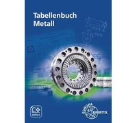 Tabellenbuch Metall mit Formelsammlung: mit Formelsammlung