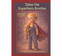 Taber The Superhero Brother