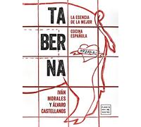 Taberna: La esencia de la mejor cocina española