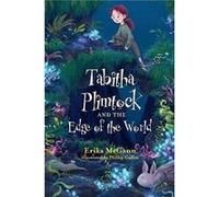 Tabitha Plimtock and the Edge of the World by Erika McGann Erika McGann (Auteur)
