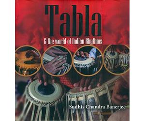 Tabla, and the World of Indian Rhythms