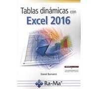 Tablas Dinámicas Con Excel 2016 - [Livre en VO] Burrueco, Daniel (Auteur)