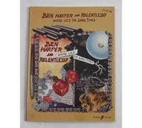 Ben Harper and Relentless7 – White Lies For Dark Times – Faber Music
