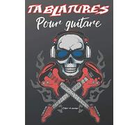 Tablatures pour guitare: Cahier de musique pour guitariste avec 130 pages de tablatures