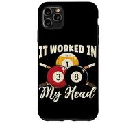 Table de Billard avec Inscription « It Worked in My Head » Coque pour iPhone 11 Pro Max