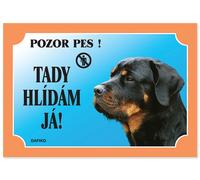 Table Je regarde ici ! Rottweiller 1pc