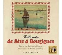 Table mise de Sète à Bouzigues - Jacques Rouré - Equinoxe - broché - Livre