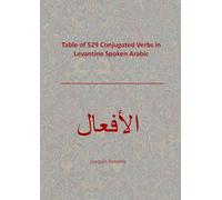 Table of 529 Conjugated Verbs in Levantine Spoken Arabic