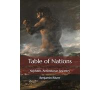 Table of Nations: Nephilim, Antediluvian Ancestry