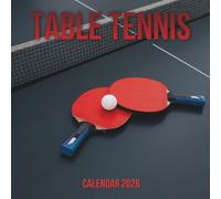 Table Tennis Calendar 2026: 12-Month Organizer Jan 2026 through Dec 2026