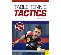 Klaus - M Geske, Jens Mueller – Table Tennis Tactics: Be a Successful Player – Livre en VO