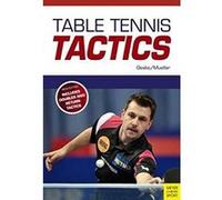 Table Tennis Tactics: Be a Successful Player - [Livre en VO] Klaus - M Geske, Jens Mueller (Auteur)