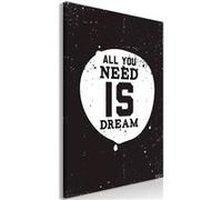 Tableau - All You Need Is Dream (1 Part) Vertical - 40x60 Artgeist (516) G