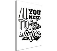 Tableau "All You Need To Feel Better is Coffee" 40 x 60 cm Multicolore G