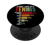 Tableau Amusant Pourquoi Je perds au Tennis PopSockets PopGrip Adhésif