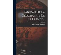 Tableau De La Géographie De La France...