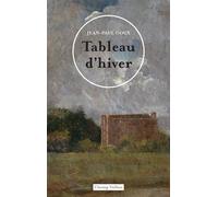 Tableau d'hiver - Jean-Paul Goux - Champ Vallon - broché - Roman