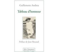 Tableau d'honneur Guillemette Andreu (Auteur)