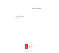Tableau du peu - Anne-Lise Blanchard - Ad Solem - broché - Poésie