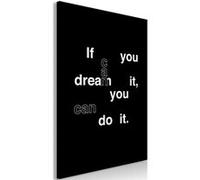 Tableau Imprimé "If You Can Dream It, You Can Do It" 40 x 60 cm Multicolore G