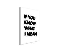 Tableau - If You Know What I Mean (1 Part) Vertical - 60x90 Artgeist (5159)
