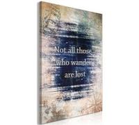 Tableau - Not All Those Who Wander Are Lost (1 Part) Vertical - 80x120 Artgeist (7069)