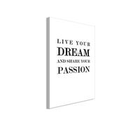 Tableau "Live Your Dream & Share Your Passion" 40 x 60 cm