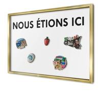 Tableau Magnétique en Métal 60x40 cm | Cadre Doré | Nous Étions Ici