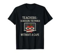Tableau Noir « Not All Heroes Wear Capes » T-Shirt