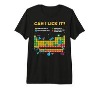 Tableau périodique Amusant avec Inscription « Can I Lick It » T-Shirt Haut de Gamme