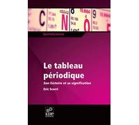 TABLEAU PERIODIQUE: Son histoire et sa signification (0)