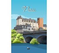 Tableau sur toile illustration château de Pau 30x45 cm CEANOTHE Décoration Murale Art Décoratif Muraux Peinture Imprimée en HD Salon Chambre Bureau Fabriqué en France Bleu G