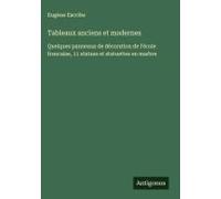 Tableaux Anciens Et Modernes
