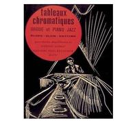 Tableaux Chromatiques Jazz / Recueil