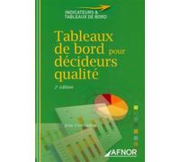 Tableaux de bord pour décideurs - Jean-Yves Saulou - Afnor - broché - Guide