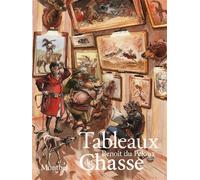 Tableaux de chasse - Benoît du Peloux - Montbel Eds De - relié - Beau livre