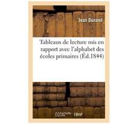 Tableaux De Lecture Mis En Rapport Avec L'alphabet Des Écoles Primaires