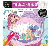 Tableaux magiques - Fabuleuses sirènes - + 4 feutres - Eugénie Varone - Fleurus - Jeux livres objets