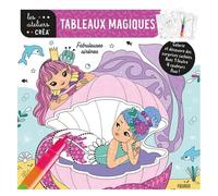 Fleurus – Tableaux magiques : Fabuleuses sirènes